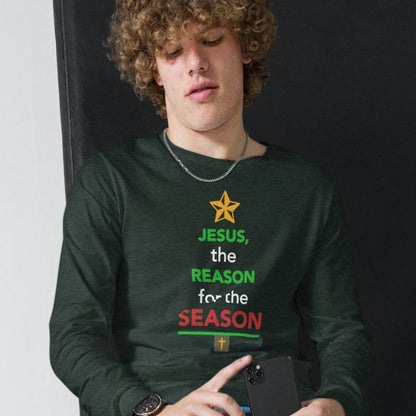 Reason For The Season Long Sleeve T-Shirt