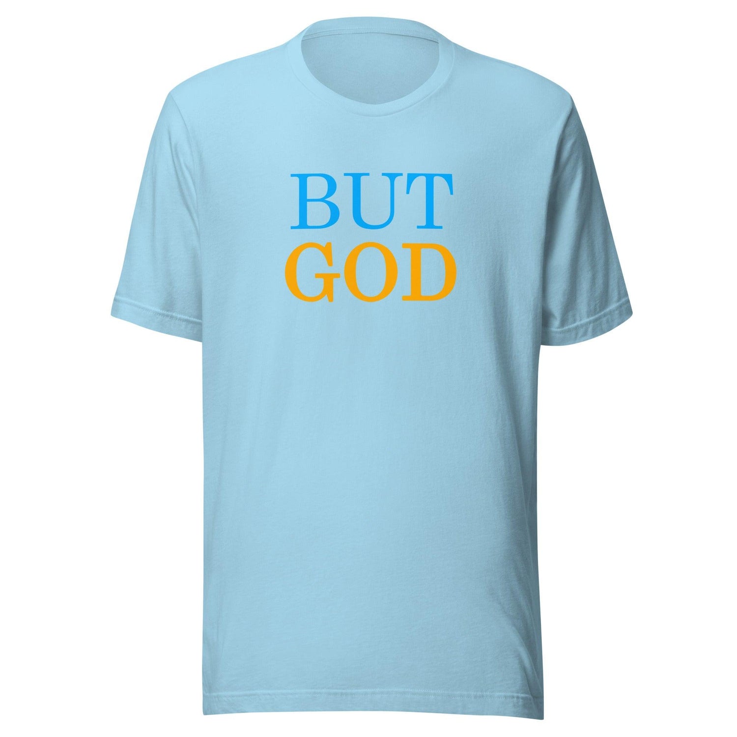 Flatlay of a light blue Christian t-shirt that says &quot;BUT GOD&quot; in caps lock. 