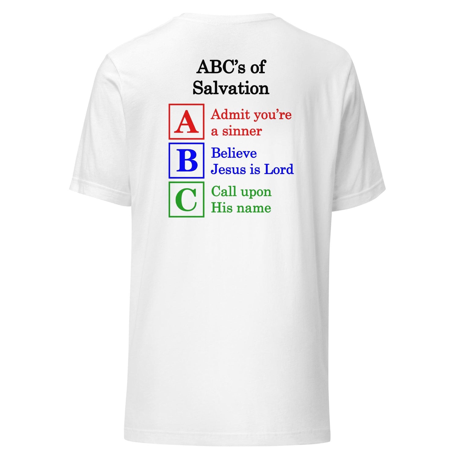 Flatlay of a white shirt, showcasing a Christian design, that says:
ABC&